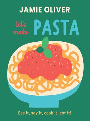 cover image of Let's Make Pasta